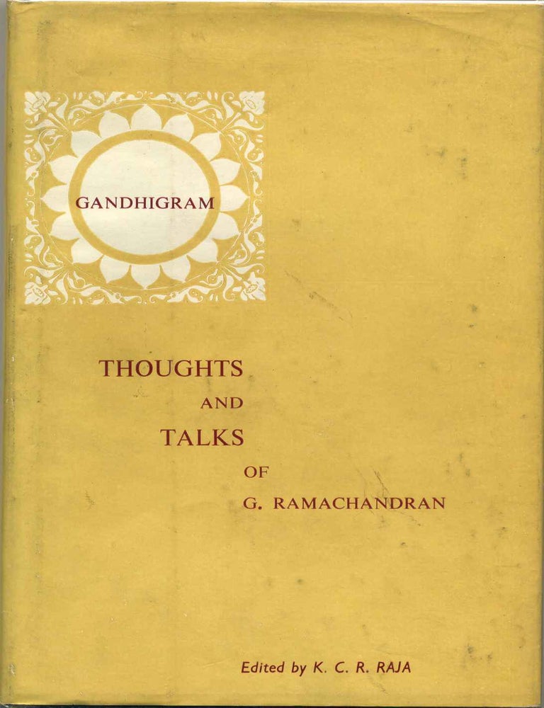 Item #000358 THOUGHTS AND TALKS OF (SHRI) G. RAMACHANDRAN. Signed by G. Ramachandran. G. Ramachandran.