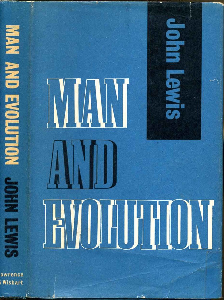 Item #000586 MAN AND EVOLUTION. John Lewis.