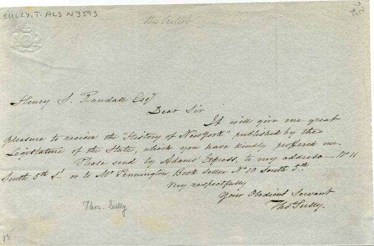 Item #001641 Note handwritten and signed by Thomas Sully (1783-1872). Thomas Sully.