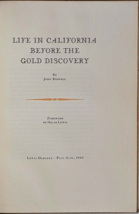 LIFE IN CALIFORNIA BEFORE THE GOLD DISCOVERY