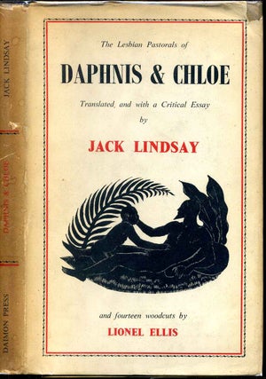 Item #001981 DAPHNIS & CHLOE. Translated from the Greek of Longus, with Fourteen Decorations by...