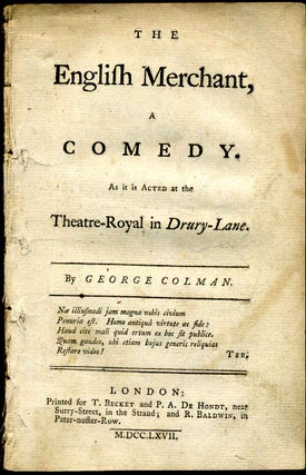 Item #002178 THE ENGLISH MERCHANT, A COMEDY. As it is Acted at the Theatre-Royal in Drury-Lane....