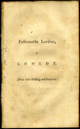Item #002184 FASHIONABLE LEVITIES, A COMEDY. In Five Acts. Leonard MacNally