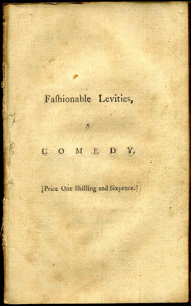 Item #002184 FASHIONABLE LEVITIES, A COMEDY. In Five Acts. Leonard MacNally.