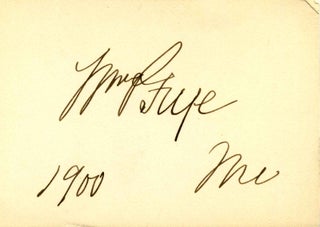 Item #002616 Small card signed by Wiliam P. Frye. William P. Frye