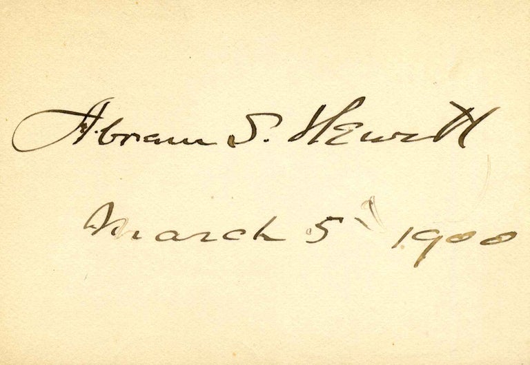 Item #002625 Small card signed by Abram S. Hewitt. Abram S. Hewitt.
