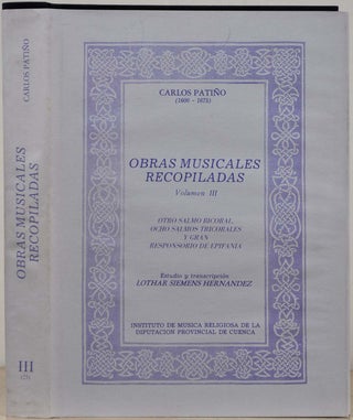Item #003063 OBRAS MUSICALES RECOPILADAS. Volume III. Otro Salmo Bicoral, Ocho Salmos Tricolores...