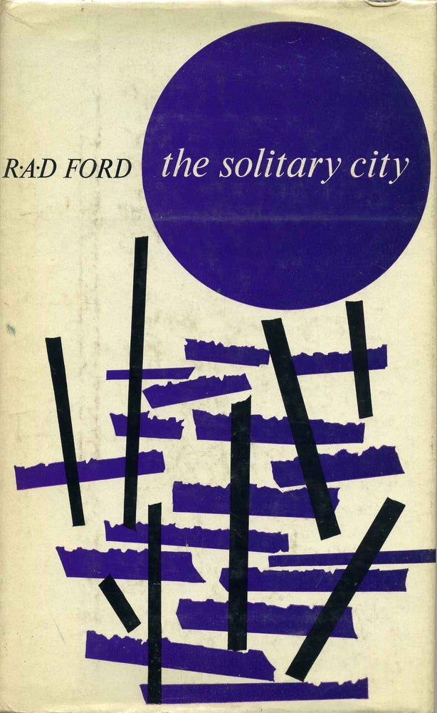 Item #003261 THE SOLITARY CITY. R. A. D. Ford.