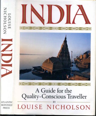 Item #003301 INDIA. A Guide for the Quality-Conscious Traveler. Louise Nicholson