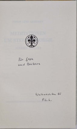 MEDITATIONEN UM STEFAN GEORGE. Inscribed by Peter Lutz Lehmann.