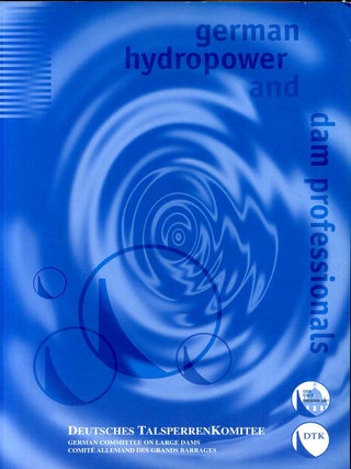 Item #003552 GERMAN HYDROPOWER AND DAM PROFESSIONALS. Herbert Lutestratkotter, preface by