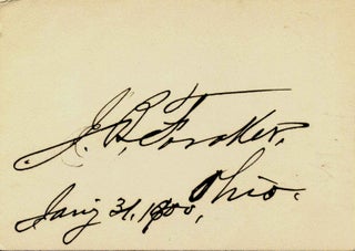 Item #003653 Small card signed by Joseph Benson Foraker (1846-1917). Joseph Benson Foraker