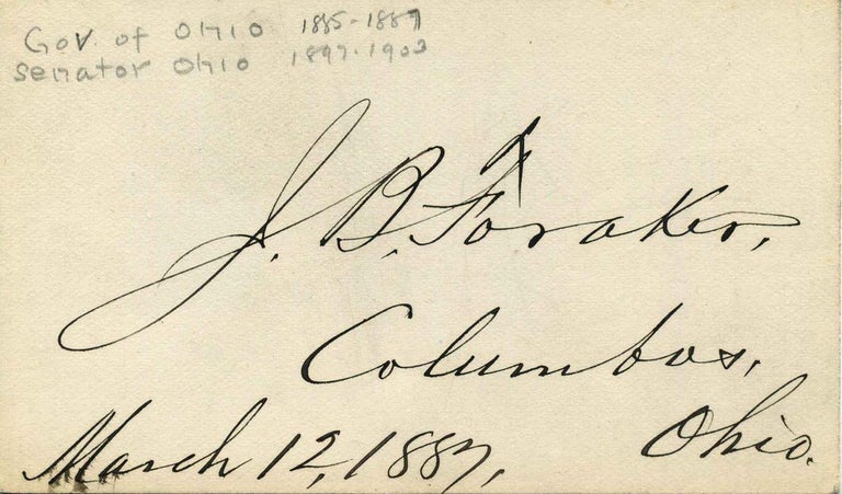 Item #003776 Small card signed by Joseph Benson Foraker (1846-1917). Joseph Benson Foraker.