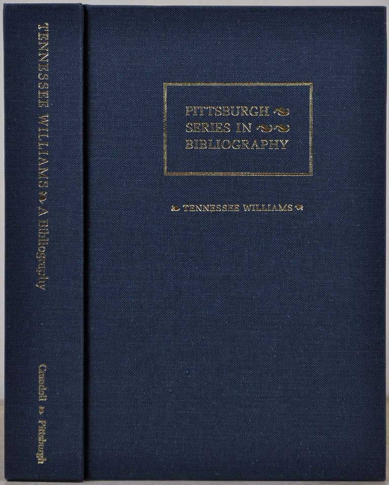 Item #004009 TENNESSEE WILLIAMS. A Descriptive Bibliography. George W. Crandall.