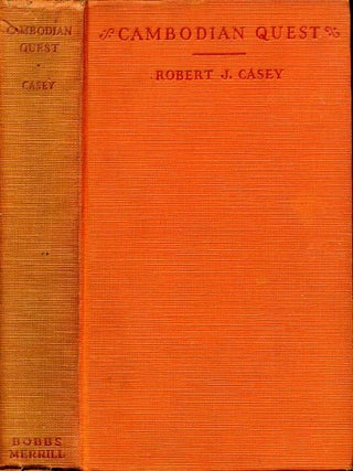 Item #004370 CAMBODIAN QUEST. Signed by the author. Robert J. Casey