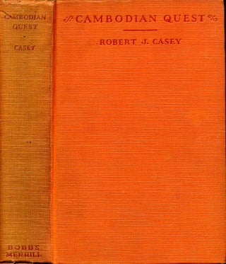Item #004370 CAMBODIAN QUEST. Signed by the author. Robert J. Casey