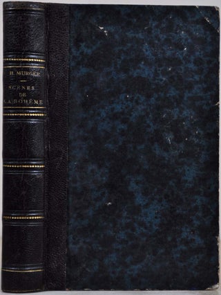 Item #004700 SCENES DE LA BOHEME. Henry Murger, 1822 - 1861
