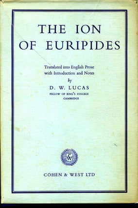 Item #004726 THE ION OF EURIPIDES. D. W. Lucas, Euripides