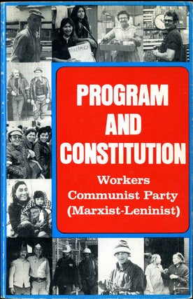 Item #004823 PROGRAM AND CONSTITUTION. Workers Communist Party