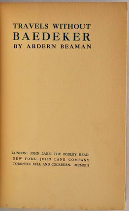 Item #005248 TRAVELS WITHOUT BAEDEKER. Ardern Beaman