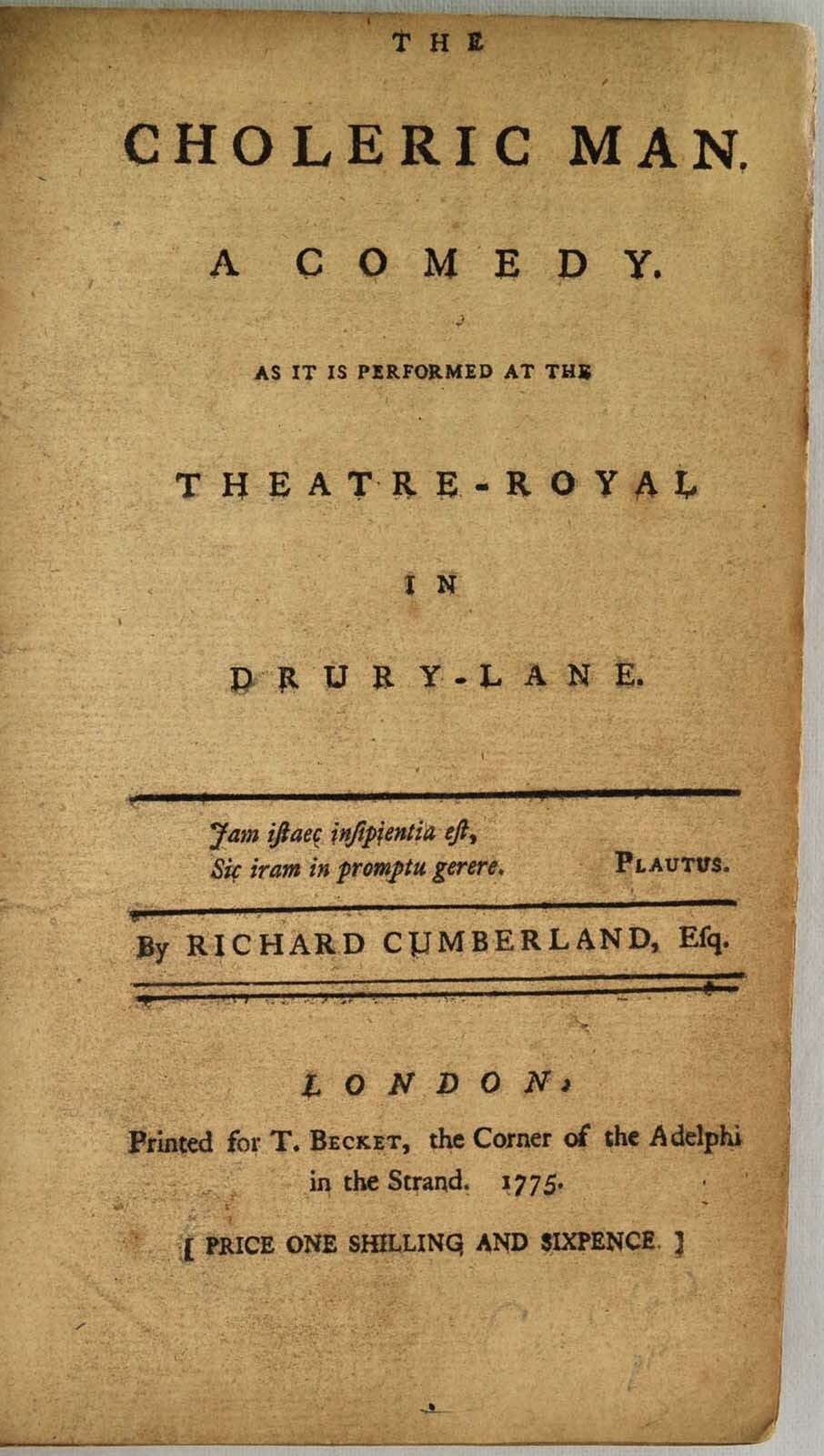 Choleric Man THE CHOLERIC MAN. A Comedy. As it is Performed at the Theatre-Royal in ...