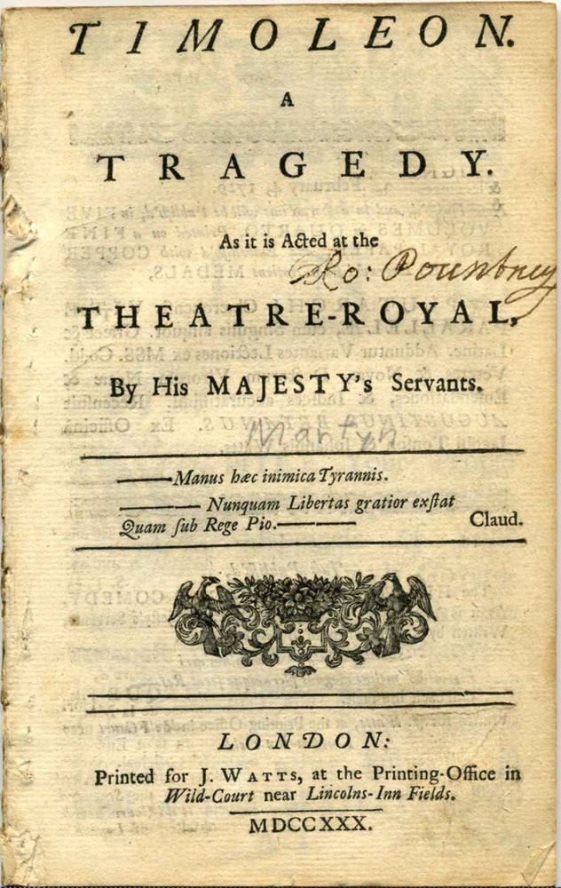 Item #005358 TIMOLEON. A Tragedy. As it is Acted at the Theatre-Royal, by His Majesty's Servants. Benjamin Martyn.