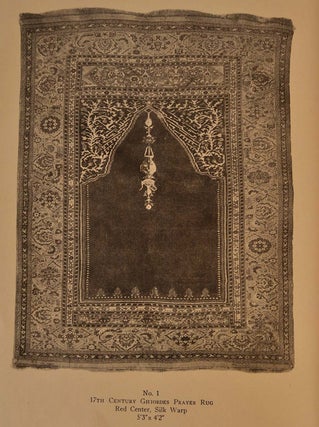 ILLUSTRATED CATALOGUE AND DESCRIPTIONS OF GHIORDES RUGS of the Seventeenth and Eighteenth Centuries from the Collection of James F. Ballard, St. Louis, MO. USA.
