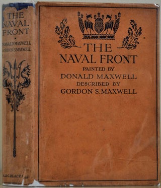 Item #005402 THE NAVAL FRONT. Gordon S. Maxwell, Donald Maxwell