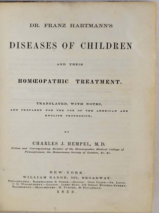 DR. FRANZ HARTMANN'S DISEASES OF CHILDREN and Their Homeopathic Treatment