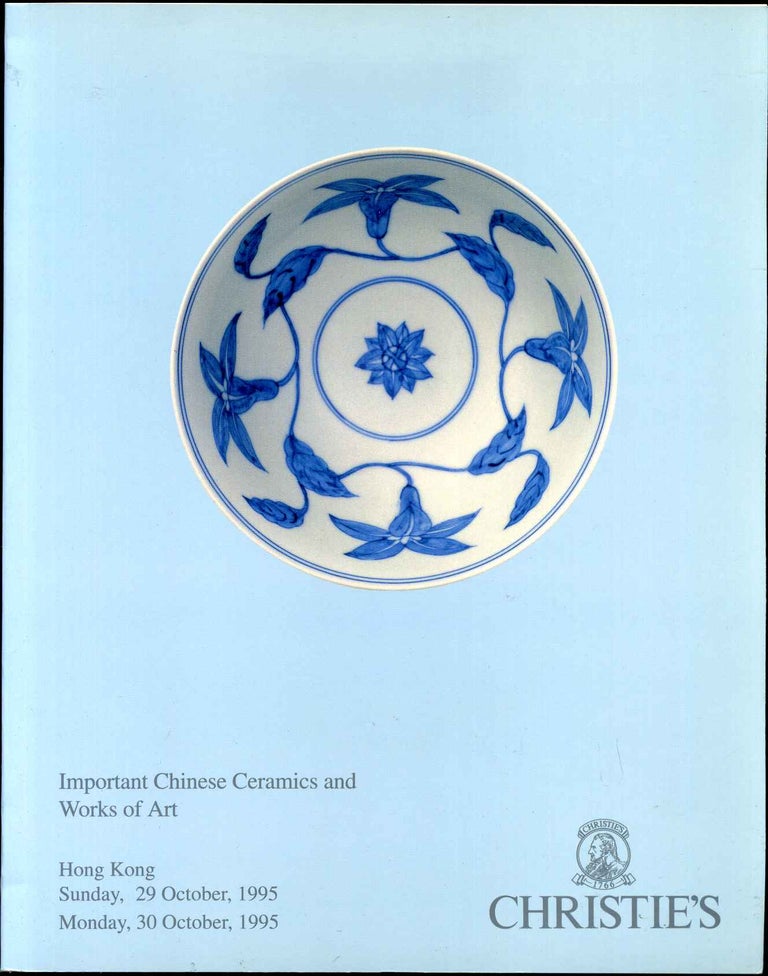 Item #005723 IMPORTANT CHINESE CERAMICS AND WORKS OF ART. Hong Kong. October 29-30, 1995. Lots 501-654. Christie's.