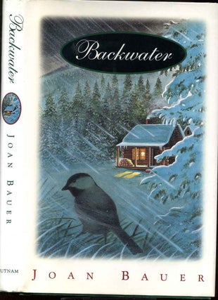 Item #006043 BACKWATER. Signed by Joan Bauer. Joan Bauer