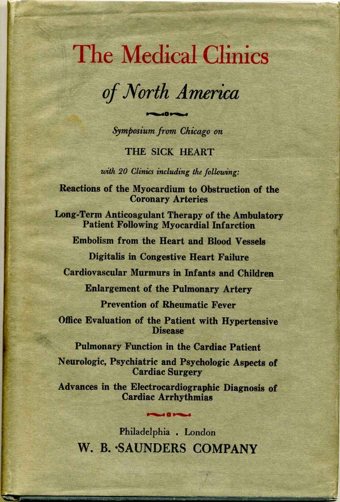 Item #006358 THE MEDICAL CLINICS OF NORTH AMERICA. January 1957. The Sick Heart. Chicago Number. Wright Adams, Fausto Tanzi.