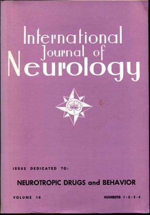 Item #006742 INTERNATIONAL JOURNAL OF NEUROLOGY. Vol. 10 Nos. 1-4; Vol. 11 Nos.1, 2-3, 4; Vol. 12...