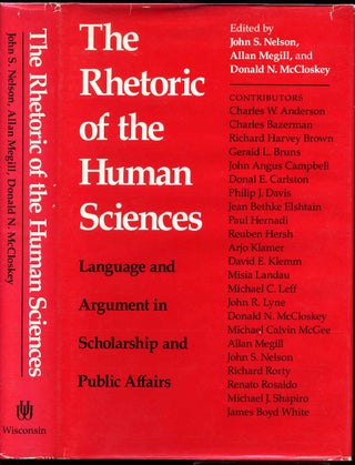 Item #006874 THE RHETORIC OF THE HUMAN SCIENCES. Language and Argument in Scholarship and Public...
