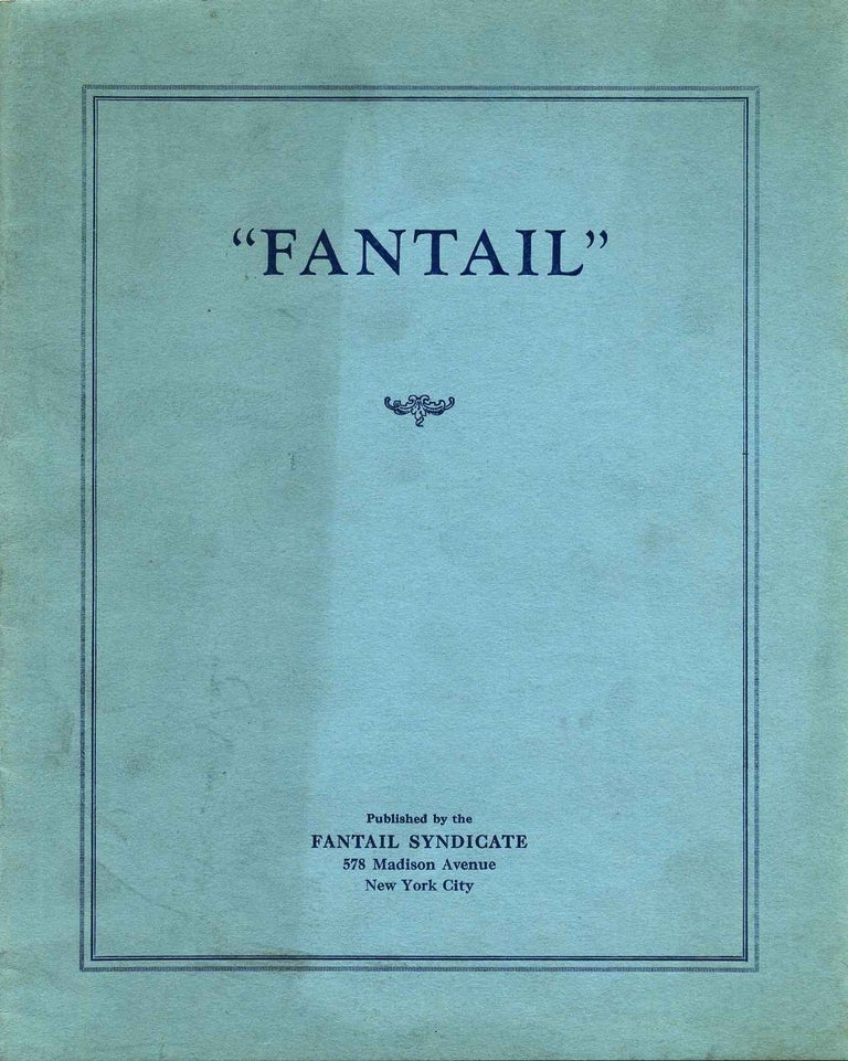 Item #006961 FANTAIL. Fantail Syndicate.