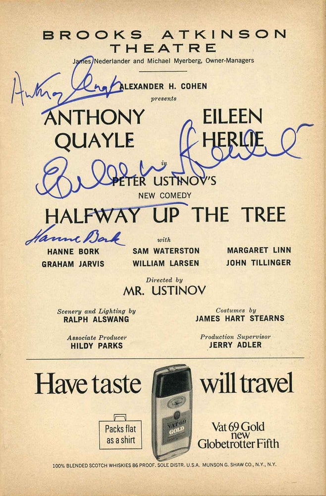 Item #007565 Stagebill (Program) signed by Anthony Quayle (1913-1989), Eileen Herlie (1918-2008), and Hanne Bork for a performance of Peter Ustinov's Comedy "Halfway Up the Tree." Anthony Quayle, Eileen Herlie, Hanne Bork.