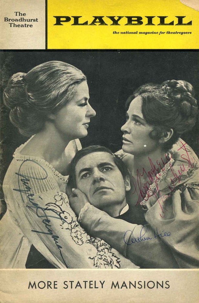 Item #007577 Stagebill (Program) signed by Ingrid Bergman (1913-1982), Arthur Hill (1922-2006) and Colleen Dewhurst (1924-1991) for a performance of Eugene O'Neill's More Stately Mansions. Ingrid Bergman, Arthur Hill, Colleen Dewhurst.