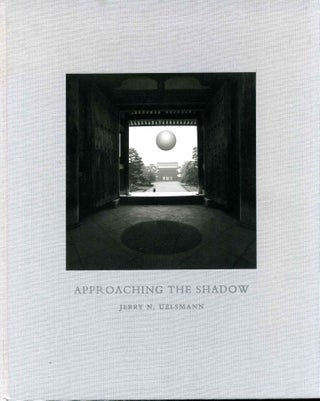 Item #007689 APPROACHING THE SHADOW. Jerry N. Uelsmann