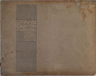 Item #007861 GRAND CANYON OF ARIZONA. Hand-Colored Photographs. Fred Harvey, El Tovar Studio