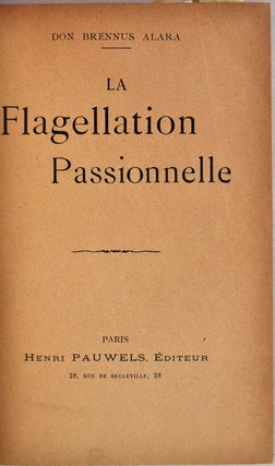 La Flagellation Passionnelle.