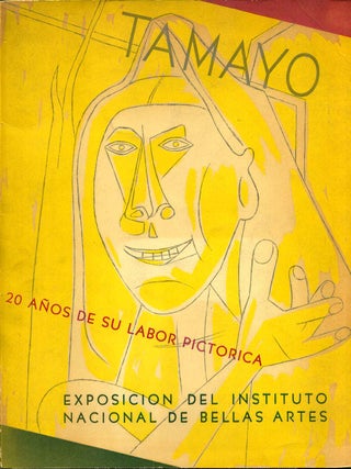 Item #007997 TAMAYO. 20 anos de su labor pictorica. Xavier Villaurrutia