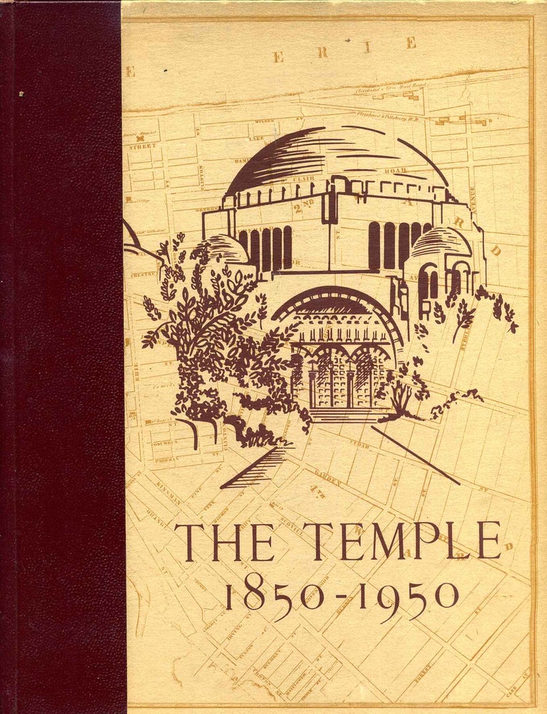 Item #008444 THE TEMPLE 1850 - 1950. Bing, Haas, Congregation Tifereth Israel.