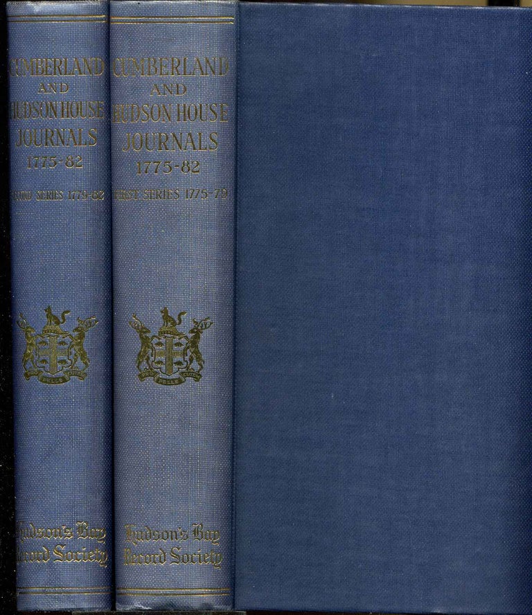 Item #008458 CUMBERLAND HOUSE JOURNALS AND INLAND JOURNAL 1775-82. [Two volume set]. First Series 1775-79. Second Series 1779-82. E. E. Rich, A M. Johnson, Richard Glover.