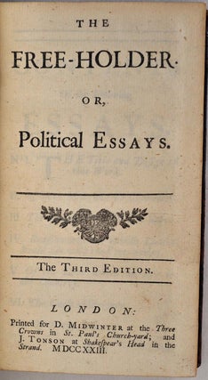 Item #008492 THE FREE-HOLDER or, Political Essays. Third edition. Joseph Addison