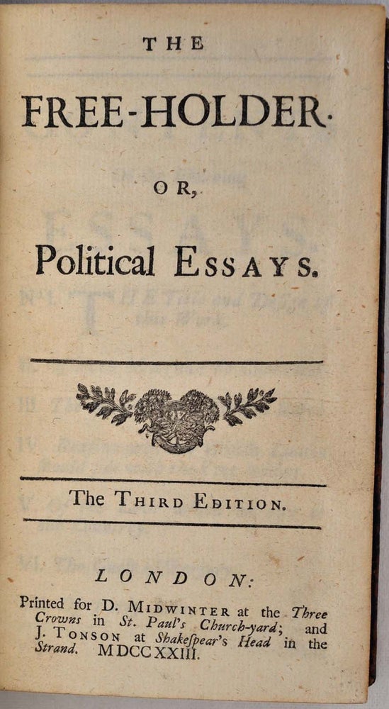 Item #008492 THE FREE-HOLDER or, Political Essays. Third edition. Joseph Addison.
