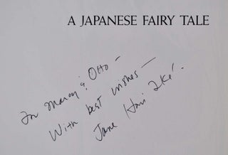 A JAPANESE FAIRY TALE. Signed by the author/illustrator.