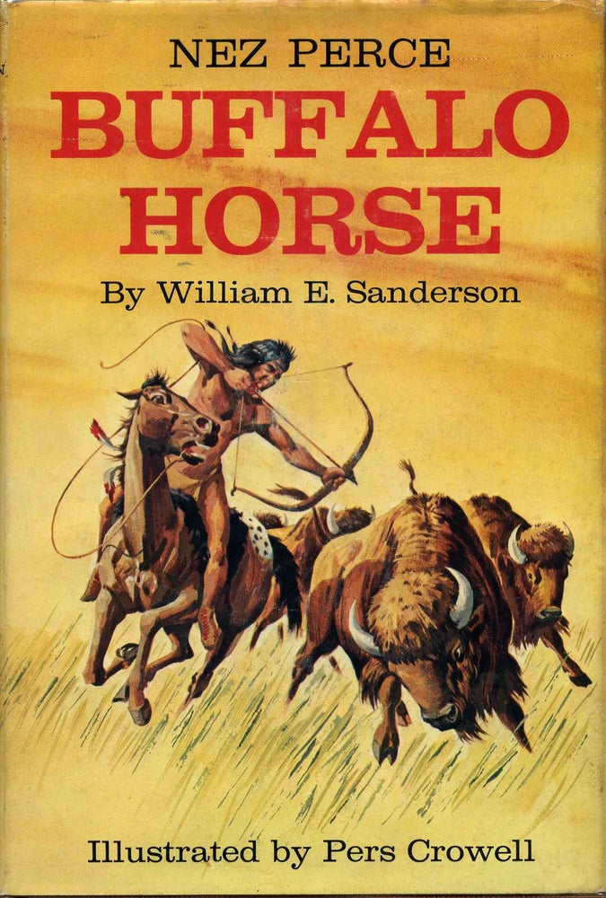 Item #008537 Nez Perce Buffalo Horse. William Elwood Sanderson.