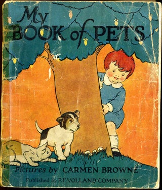 Item #008707 MY BOOK OF PETS. Carmen Browne