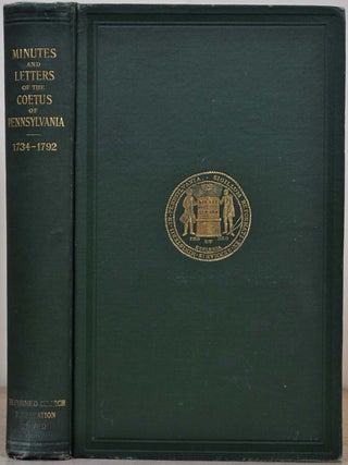 Item #008730 Minutes and Letters of the Coetus of the German Reformed Congregations in...
