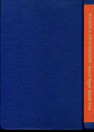 Item #008943 Samuel Pepys's Spanish Plays. Edward M. Wilson, Don W. Cruickshank